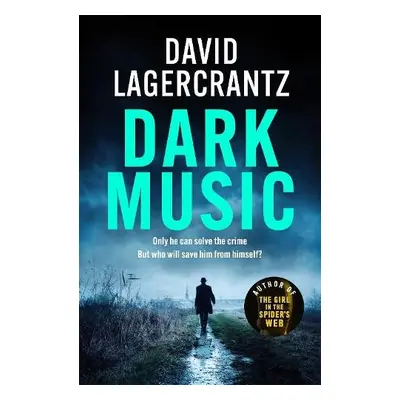 Dark Music - Lagercrantz, David