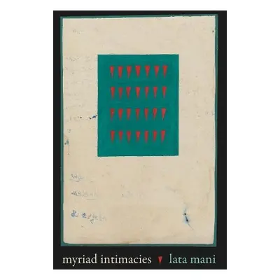 Myriad Intimacies - Mani, Lata