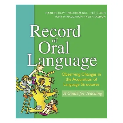 Record of Oral Language - Clay, Marie M.