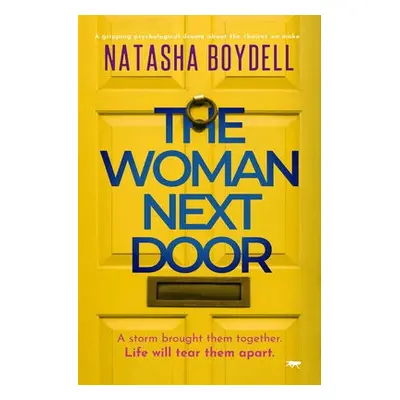 Woman Next Door - Boydell, Natasha