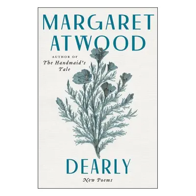 Dearly - Atwood, Margaret