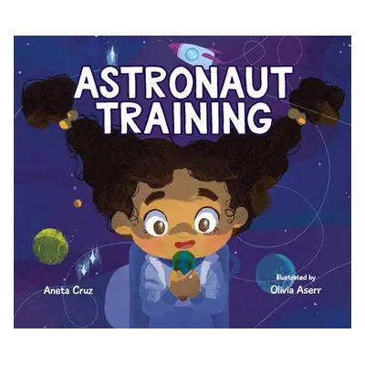 Astronaut Training - Cruz, A