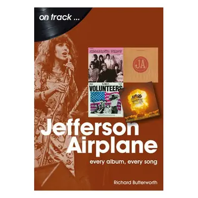 Jefferson Airplane On Track - Butterworth, Richard