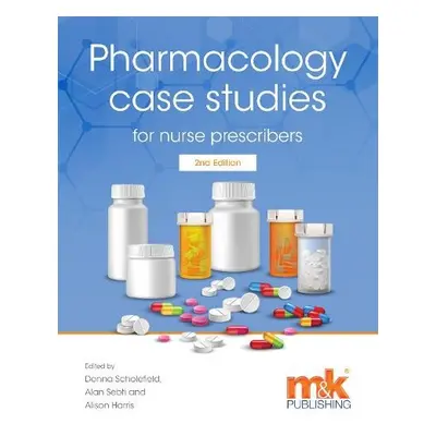 Pharmacology Case Studies for Nurse Prescribers