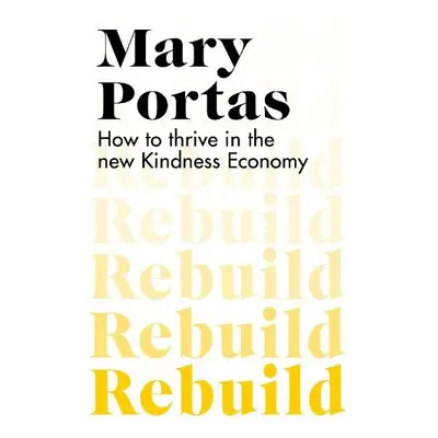 Rebuild - Portas, Mary (Author)