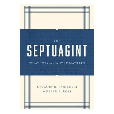 Septuagint - Lanier, Greg a Ross, William A.