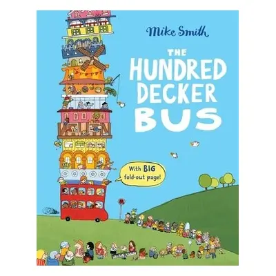 Hundred Decker Bus - Smith, Mike