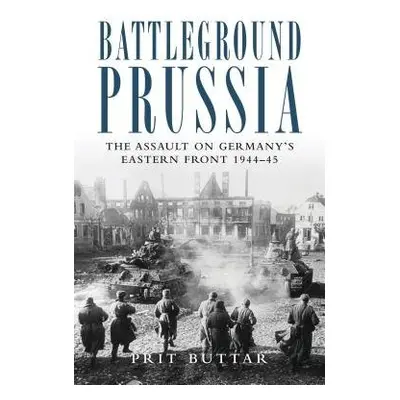 Battleground Prussia - Buttar, Prit