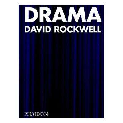 Drama - Rockwell, David a Mau, Bruce