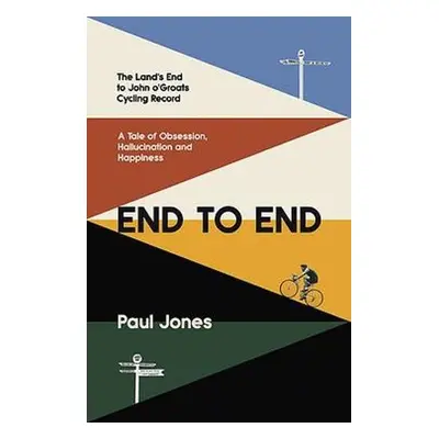 End to End - Jones, Paul