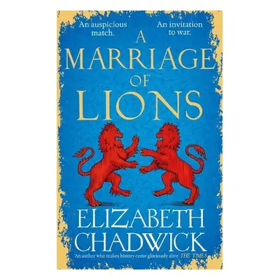 Marriage of Lions - Chadwick, Elizabeth