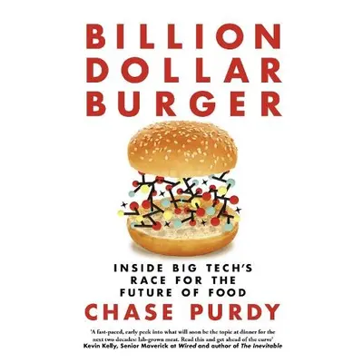 Billion Dollar Burger - Purdy, Chase