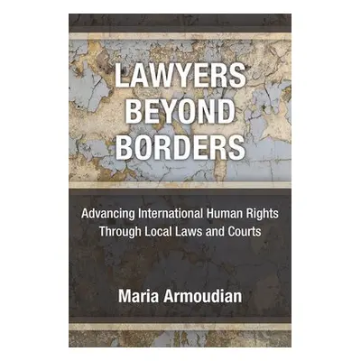 Lawyers Beyond Borders - Armoudian, Maria