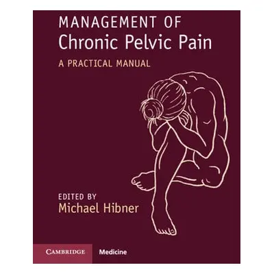 Management of Chronic Pelvic Pain