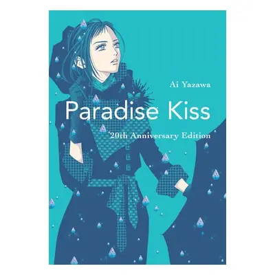 Paradise Kiss: 20th Anniversary Edition - Yazawa, Ai