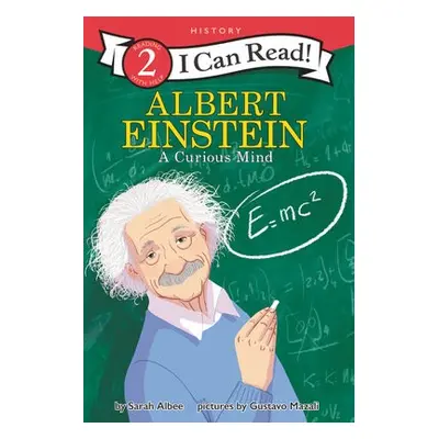 Albert Einstein: A Curious Mind - Albee, Sarah