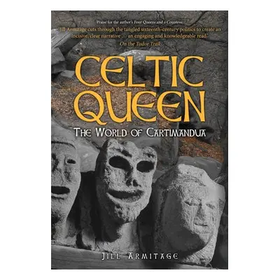 Celtic Queen - Armitage, Jill