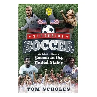 Stateside Soccer - Scholes, Tom