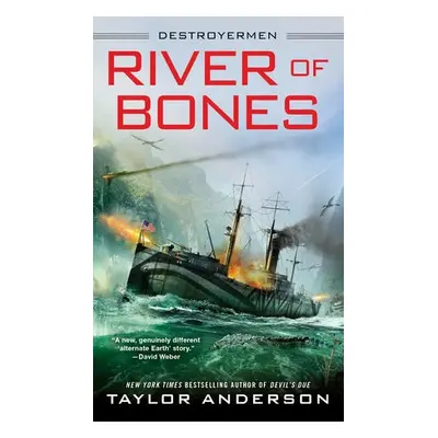 River of Bones - Anderson, Taylor