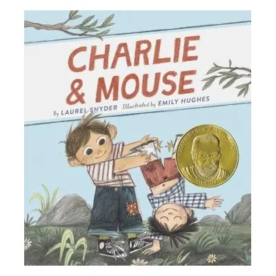 Charlie a Mouse: Book 1 - Snyder, Laurel