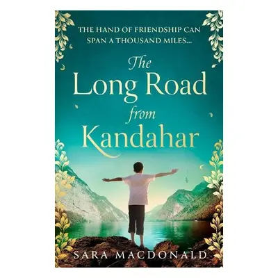 Long Road from Kandahar - MacDonald, Sara