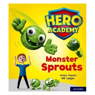 Hero Academy: Oxford Level 5, Green Book Band: Monster Sprouts - French, Vivian