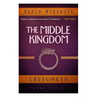 Middle Kingdom - Wingrove, David