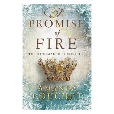 Promise of Fire - Bouchet, Amanda