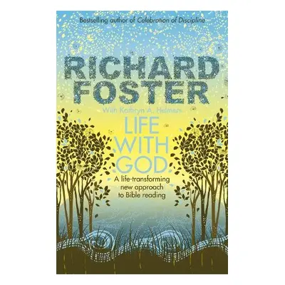 Life With God - Foster, Richard