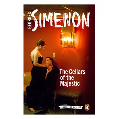 Cellars of the Majestic - Simenon, Georges