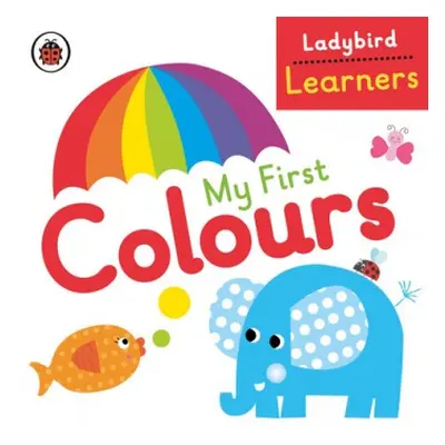 My First Colours: Ladybird Learners