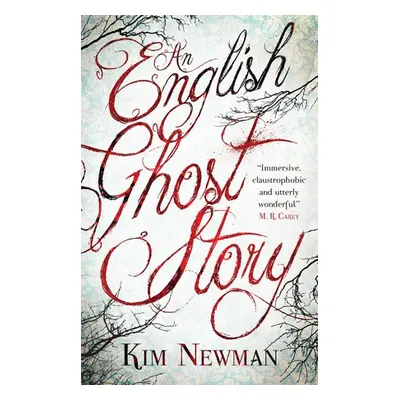 English Ghost Story - Newman, Kim