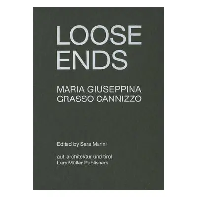 Loose Ends - Giuseppina G. Canniz, Maria