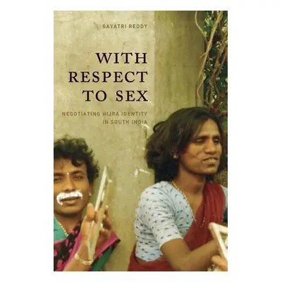 With Respect to Sex - Reddy, Gayatri