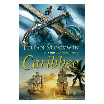 Caribbee - Julian Stockwin, Stockwin