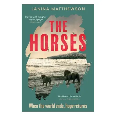 Horses - Matthewson, Janina