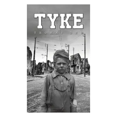 Tyke - Dew, Thomas