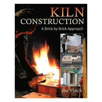 Kiln Construction - Finch, Joe