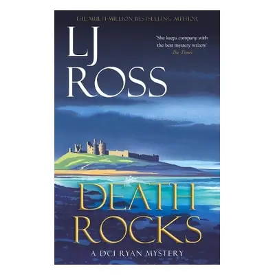 Death Rocks - Ross, LJ