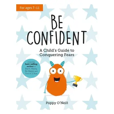 Be Confident - O'Neill, Poppy