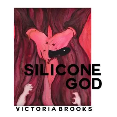 Silicone God - Brooks, Victoria