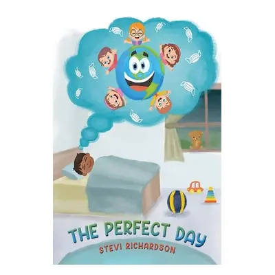 Perfect Day - Richardson, Stevi