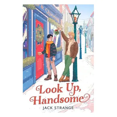 Look Up, Handsome - Strange, Jack