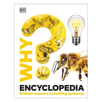 Why? Encyclopedia - DK