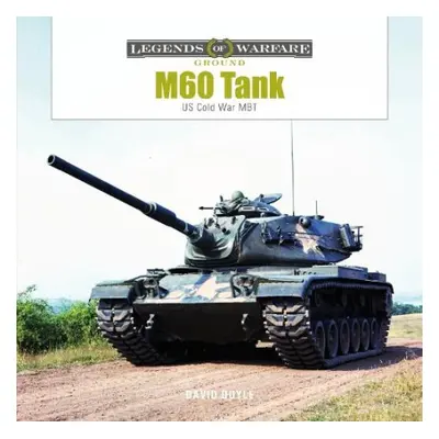 M60 Tank - Doyle, David