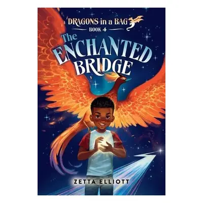 Enchanted Bridge - Elliott, Zetta a Harris, Cherise