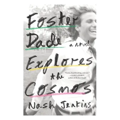 Foster Dade Explores the Cosmos - Jenkins, Nash