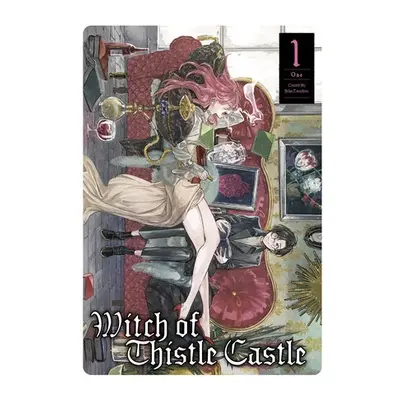 Witch of Thistle Castle Vol.1 - Tarachine, John