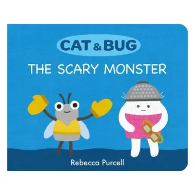 Cat a Bug: The Scary Monster - Purcell, Rebecca