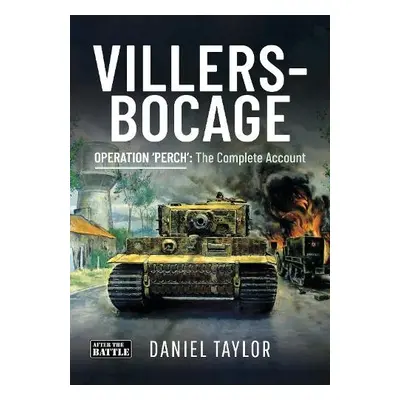 Villers-Bocage - Taylor, Daniel